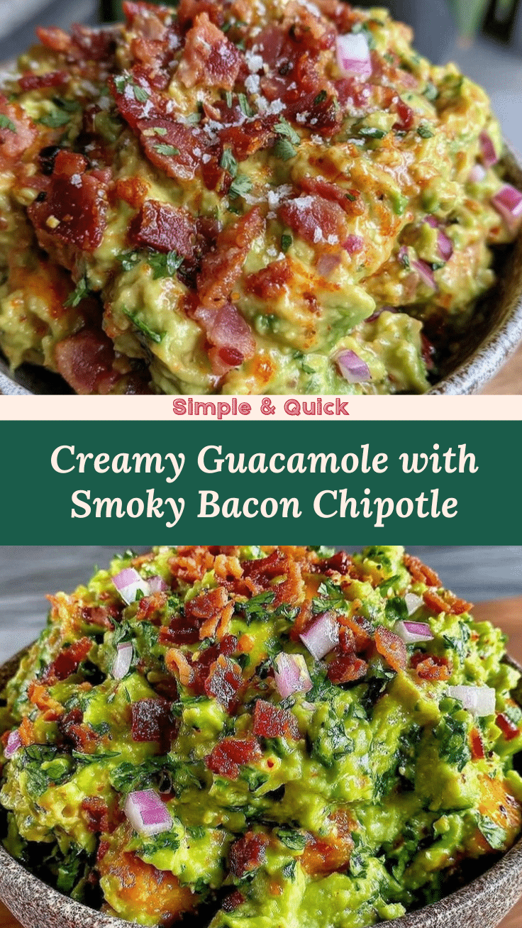 savory guacamole with bacon and smoky chipotle twist recipe
