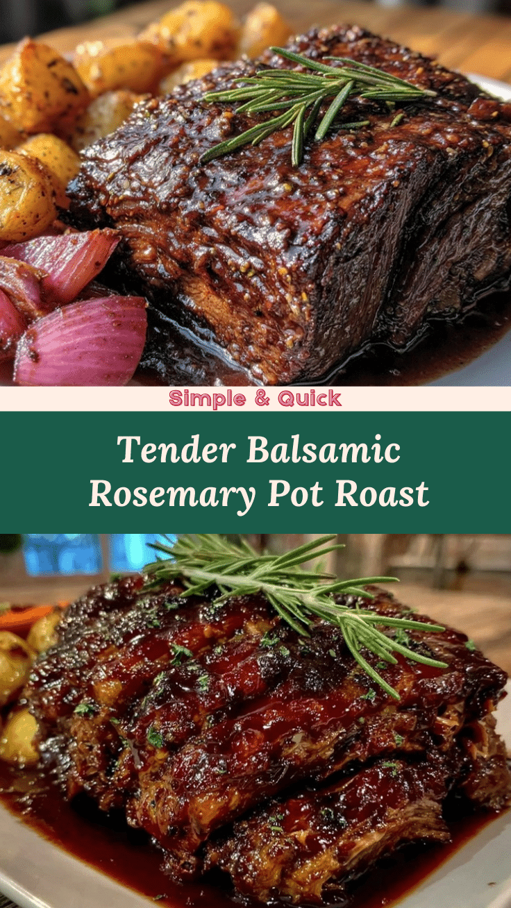 tender pot roast with balsamic and rosemary recipe
