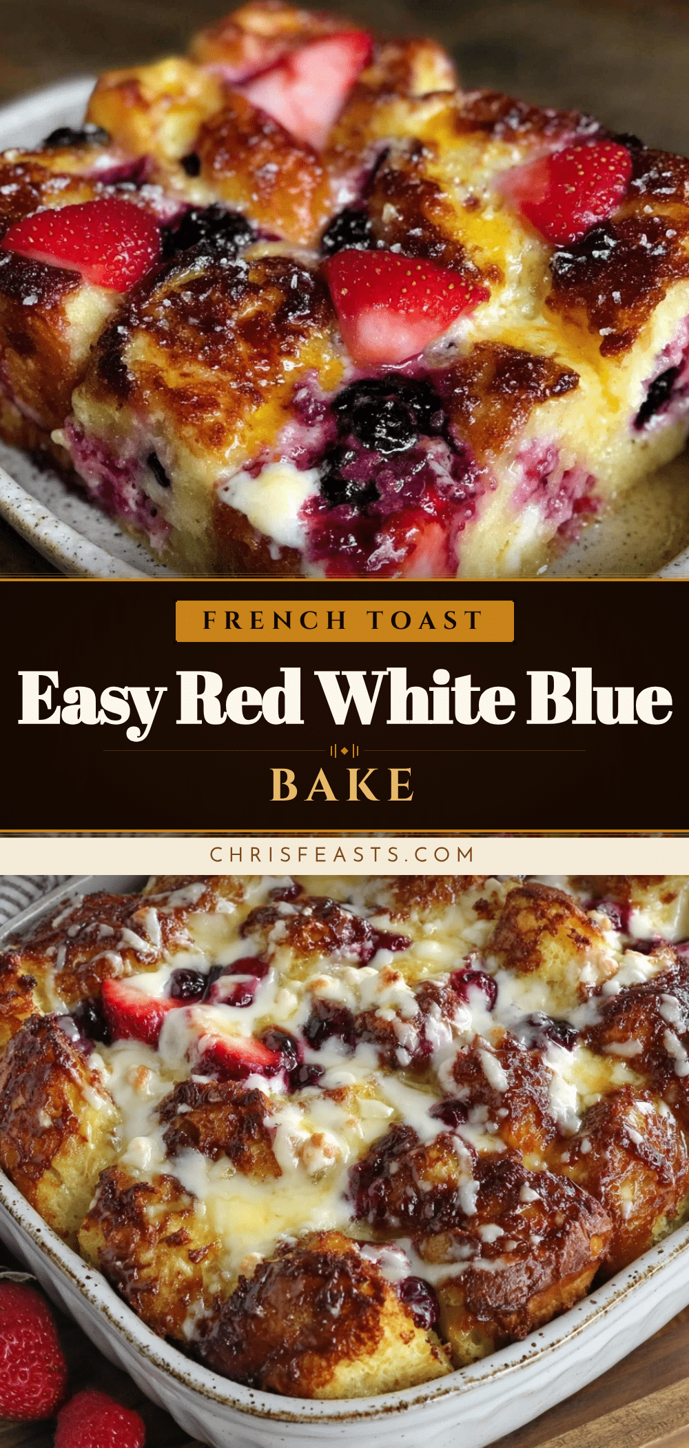 red white and blue stuffed french toast bake recipe